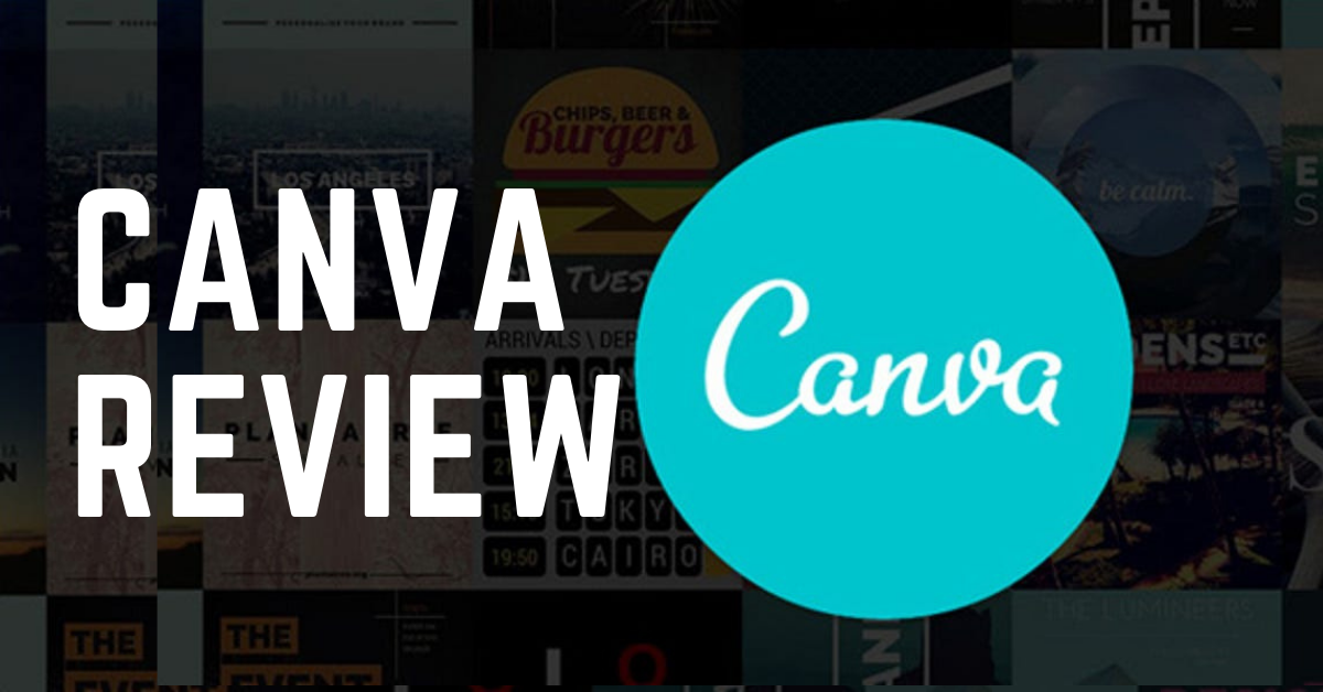 Canva Reviewed: The Pros, Cons And Final Say (Updated Canva Review ...